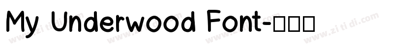 My Underwood Font字体转换